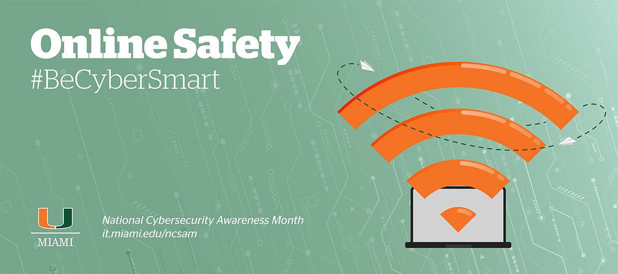 NCSAM: Staying Safe Online—Benefits of Using a VPN